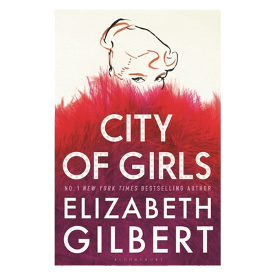 现货 女孩之城 英文原版 City of Girls 都市女孩 一辈子做女孩作者新书 女性 成长 爱情 小说 Elizabeth Gilbert 原版英语书籍