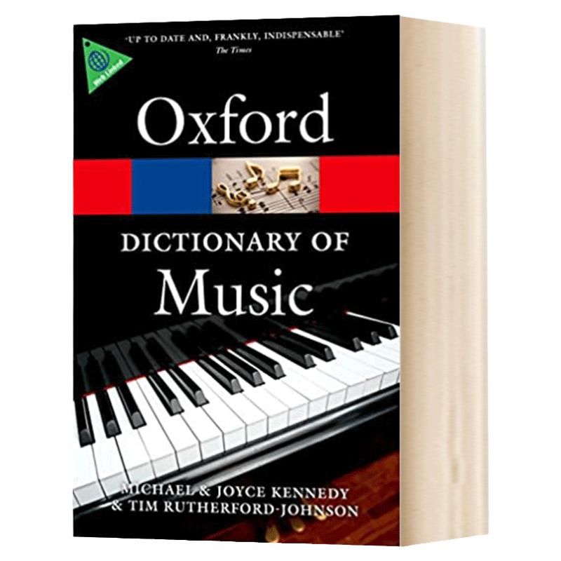 牛津音乐词典 英文原版 The Oxford Dictionary of Music 英文版 Rutherford-Johnson, Tim 全英文版进口原版英语书籍字典辞典