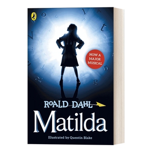 玛蒂尔达 音乐剧封面版 英文原版 Matilda Theatre tie-in ed 罗尔德·达尔 英文版 进口英语原版书籍
