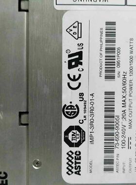 议价ASTEC电源MP1-3R-2R-2Q-01 iMP-3R0-3R0-01-A 73-690-9005I