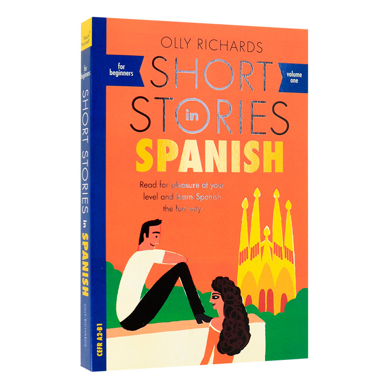 英文原版 适合初学者的西班牙语短篇小说 英西双语学习 Short Stories in Spanish for Beginners Olly Richards 小语种