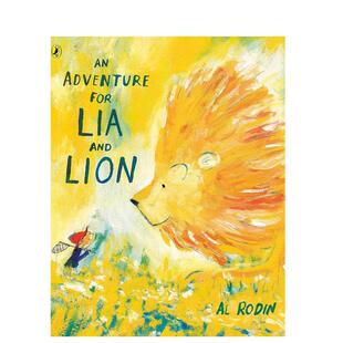 【预售】利亚和狮子的冒险英文儿童绘本虚构类Al Rodin进口原版书精装3岁-6岁An Adventure for Lia and LionKnopf