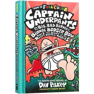 英文原版进口 内裤超人系列 Captain Underpants #6 Big, Bad Battle of the Bionic Booger Boy, Part 1 全彩精装漫画绘本 8-12岁