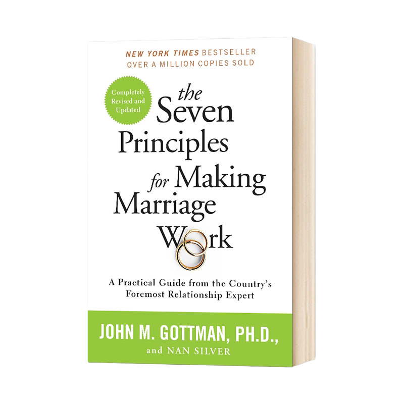 英文原版 婚姻的七项原则 The Seven Principles for Making Marriage Work 专家的实用指南 两性关系 英文版进口原版英语书籍