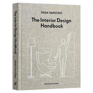 室内设计手册 英文原版 The Interior Design Handbook 英文版 Frida Ramstedt 进口英语艺术类书籍