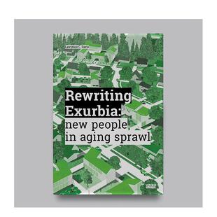 【预售】重述郊区英文建筑设计风格与材料构造Listlab进口原版书平装14岁以上Rewriting ExurbiaLIStLab