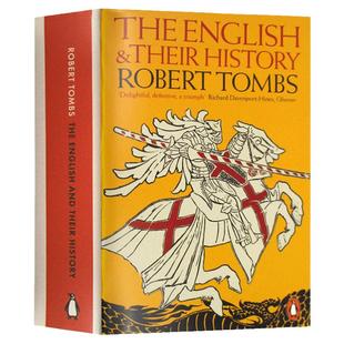 英国人和他们的历史 英文原版 The English and Their History 英国史 Robert Tombs 罗伯特图姆斯 全英文版进口英语书籍