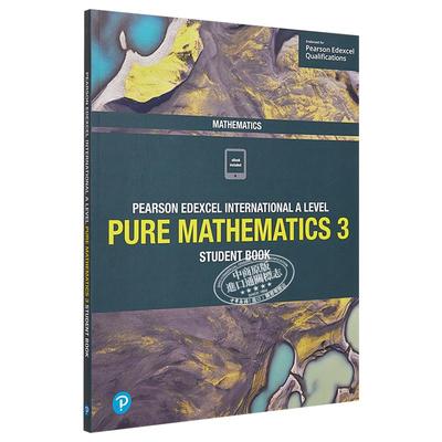 预售 Pearson Edexcel International A Level 培生爱德思 Alevel 考试 Pure Mathematics 3 Student Book 纯数学学生用书 英文原?