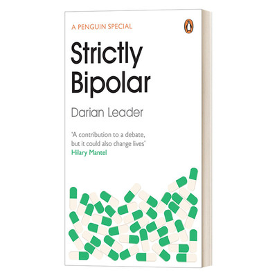 英文原版 Strictly Bipolar 摇摆之心 理解躁郁 英国著名精神分析学师达里安·利德力作 英文版 进口英语原版书籍