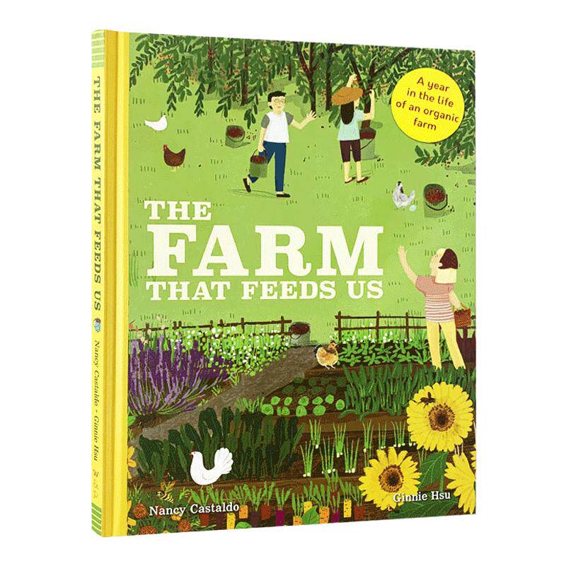 英文原版绘本 The Farm That Feeds Us 养育我们的农场 一个有机农场一年的生活 精装 英文版 Nancy Castaldo 进口英语原版书籍