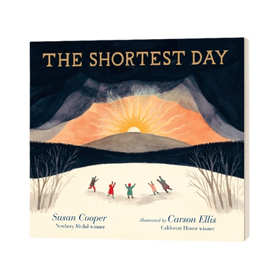英文原版 The Shortest Day 最短的一天 精装绘本 Carson Ellis 插画 Susan Cooper 纽伯瑞奖作家 英文版 进口英语原版书籍