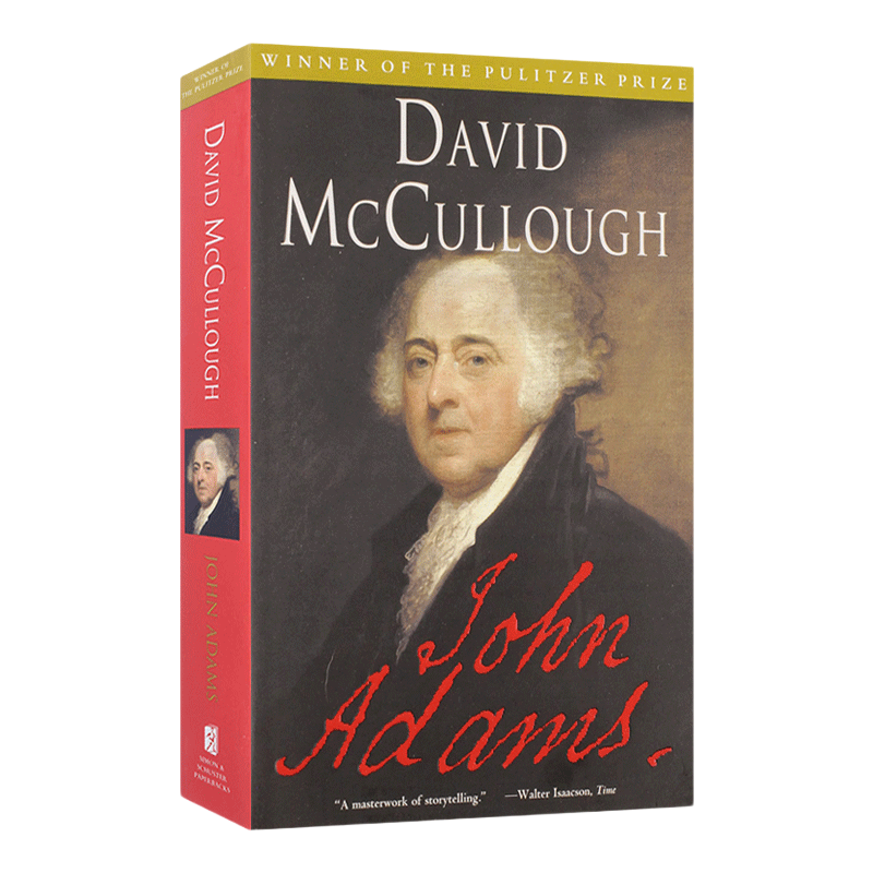 英文原版 John Adams 约翰亚当斯传记 美国第二任总统 普利策奖 大卫麦卡洛 David McCullough 普利策文学奖传记类获奖作品 英文版