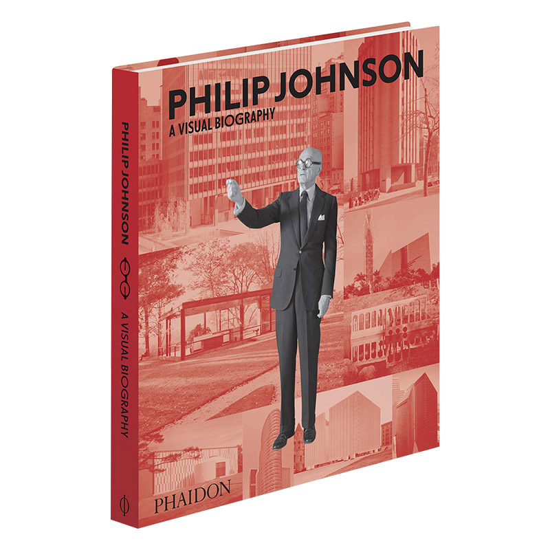 英文原版 精装 Philip Johnson 菲利普约翰逊 建筑大师视觉传记画册 建筑设计 英文版 进口英语原版书籍