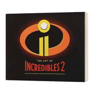 英文原版 精装 Art of Incredibles 2 超人总动员2 电影艺术画册设定集 英文版 进口英语原版书籍