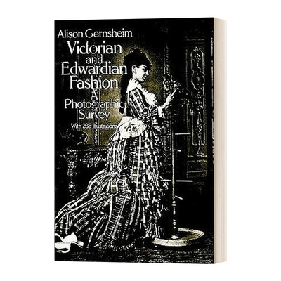 维多利亚和爱德华时期时尚 英文原版 Victorian and Edwardian Fashion 英文版 进口艺术英语原版书籍
