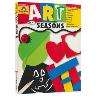 Evan-Moor Crafts & Art Art for All Seasons Grade 1-4 艺术创造启蒙系列 季节趣味艺术 1234年级 美国加州教辅系列 英文原版