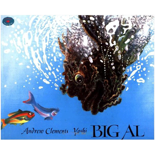 【现货】大个子艾尔英文儿童绘本人际关系进口原版书平装Big Al Andrew Clements著Simon & Schuster出版