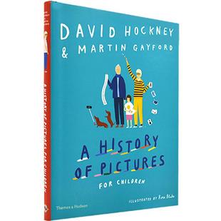 现货 给孩子的名画艺术史 大卫 霍克尼 英文原版 A History of Pictures for Children 艺术童书 David Hockney 精装 美学 鉴赏