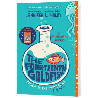 第十四条金鱼 The Fourteenth Goldfish 英文原版 经典儿童文学小说读物 纽伯瑞奖作家 Jennifer L Holm 英文版进口英语书籍