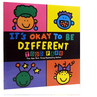 托德帕尔异同书淘弟有个大世界英文原版 It's Okay To Be Different Todd Parr 正视自己接受他人 儿童情商启蒙 平装大开本
