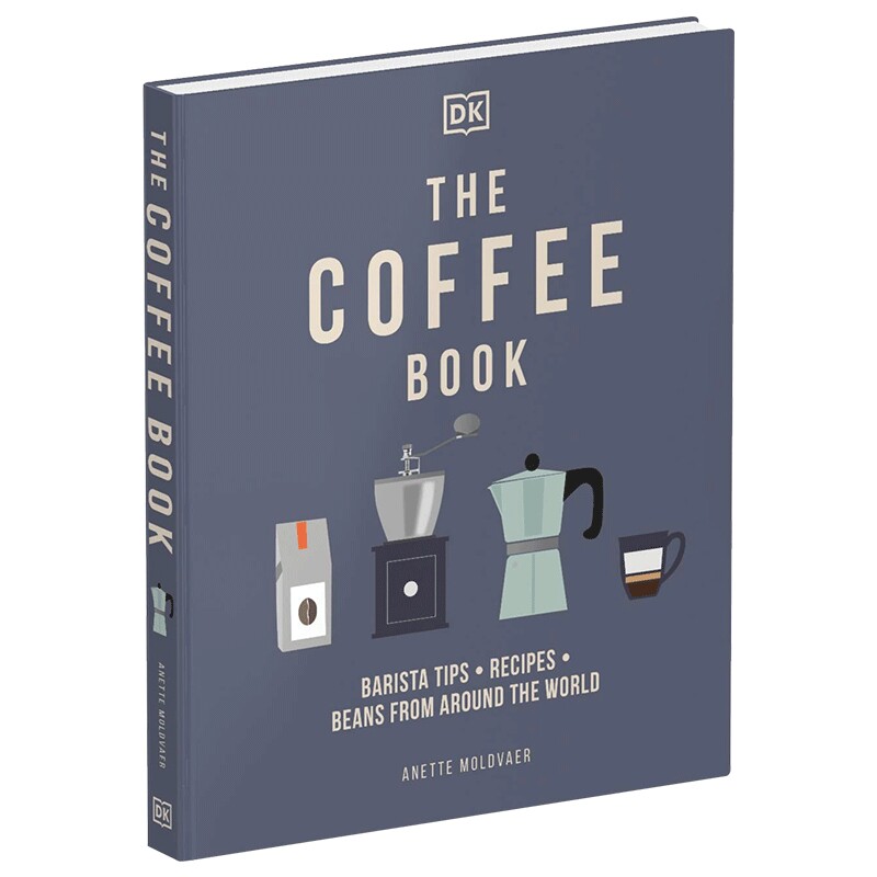 精装 DK百科 咖啡之书The Coffee Book 咖啡师入门业余爱好者简单易懂用具知识手冲意式美式拿铁指南图册 英文原版