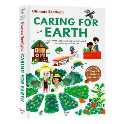 关爱地球英文原版进口 Ultimate Spotlight Caring for Earth 保护地球精装立体翻翻书幼儿科普玩具书STEM启蒙绘本Twirl 出品