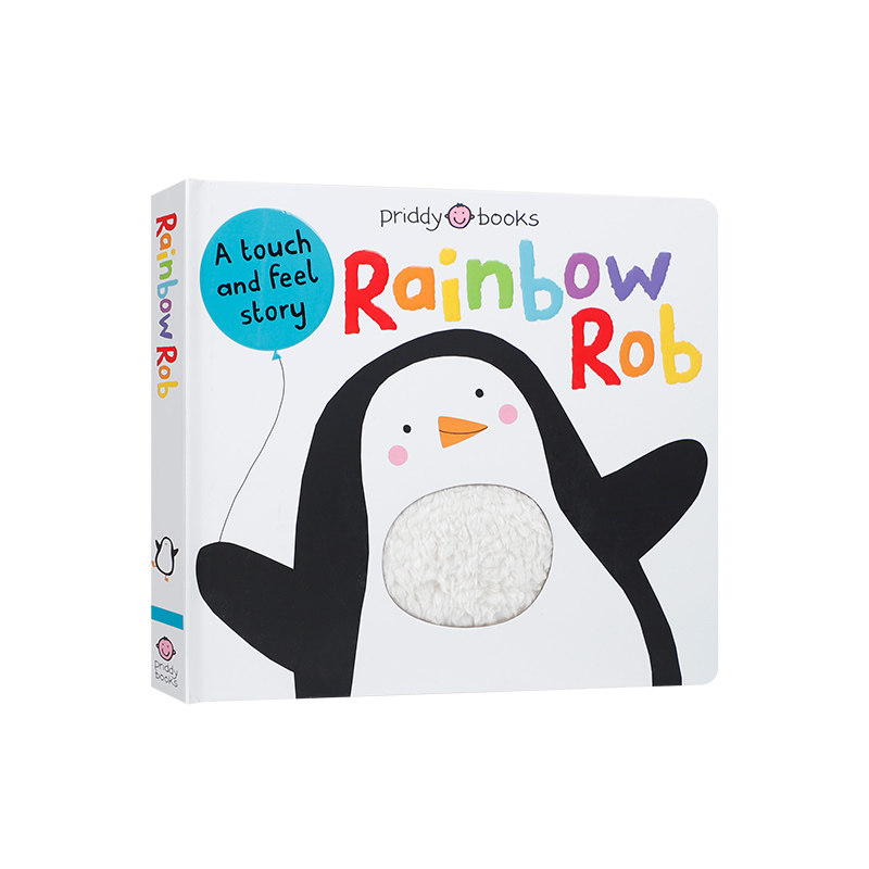 英文原版Touch & Feel Picture Books: Rainbow Rob 彩虹企鹅 幼儿触感颜色认知趣味启蒙纸板触摸书 亲子共读宝宝成长早教绘本