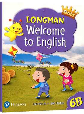 香港朗文培生少儿英语教材教科书 六年级下学期学生用书 Longman Welcome to English Gold 6B 英文原版  英文版进口书籍