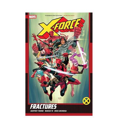 【现货】漫威漫画 X特攻队卷1：裂痕 by杰弗里·索恩 X-Force by Geoffrey Thorne Vol.1: Fractures 英文漫画书原版进口美漫书籍