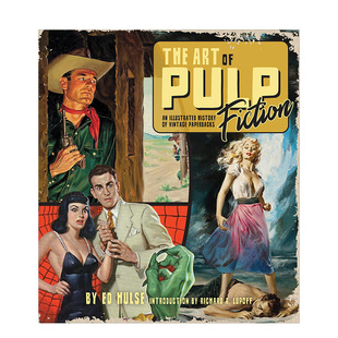 【预售】The Art of Pulp Fiction: An Illustrated History of Vintage Paperbacks，复古平装书的插图历史 英文原版设计图书