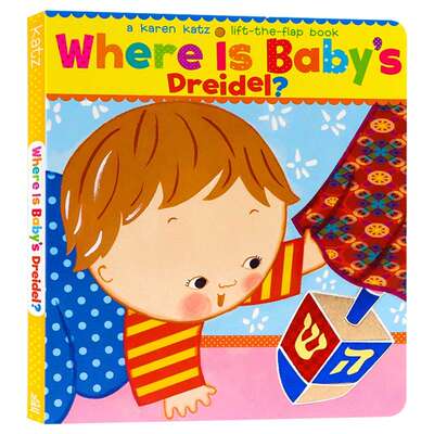 Where Is Baby's Dreidel 英文原版绘本 陀螺在哪里 纸板翻翻书 英文版儿童英语启蒙认知 Karen Katz 卡伦卡茨 进口原版书籍