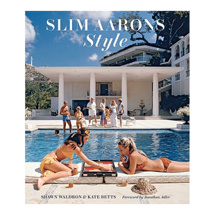 【现货】摄影师Slim Aarons: Style 斯利姆·阿伦斯作品集 上流社会拍照记录 英文原版进口摄影集画册书籍艺术