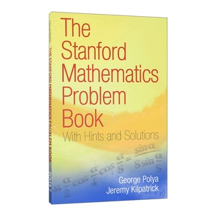 华研原版 英文原版 The Stanford Mathematics Problem Book 斯坦福数学难题集 含提示与解析 英文版 进口英语原版书籍