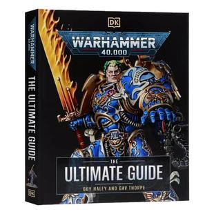 DK出品 战锤40K终极指南画册 英文原版 Warhammer 40,000 The Ultimate Guide 英文进口原版插画原画设定集图书籍 精装