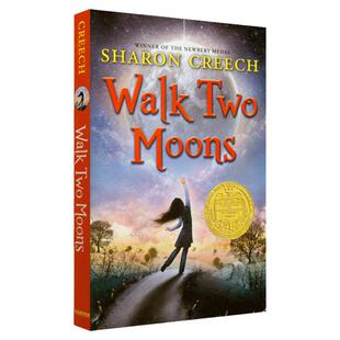 印第安人的麂皮靴 英文原版 Walk Two Moons 无悔追寻 励志儿童文学读物 纽伯瑞金奖 Sharon Creech莎伦克里奇 全英文进口英语书籍