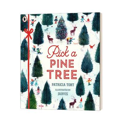 英文原版 Pick a Pine Tree 选棵松树 圣诞主题绘本 Patricia Toht 英文版 进口英语原版书籍