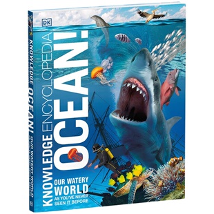 英文原版 DK 海洋知识百科全书 Knowledge Encyclopedia Ocean 精装  海底地理地质生态海洋生物图解科普 青少年儿童英语读物