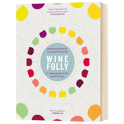 Wine Folly A Visual Guide to the World of Wine 英文原版书 葡萄酒世界的视觉指南 英文版进口原版英语书籍 酿造工艺 正版精装