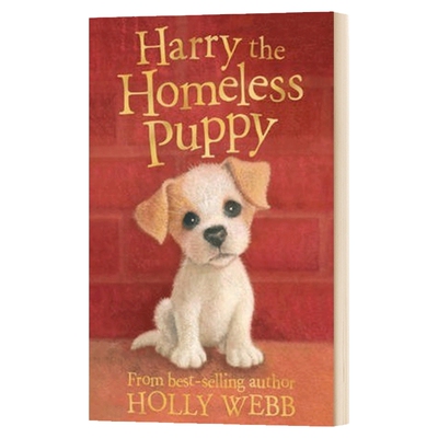 华研原版 霍莉韦伯 我的宠物宝贝系列 英文原版 Harry the Homeless Puppy Holly Webb Animal Stories 英文版 进口英语书籍