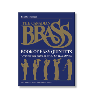加拿大铜管 简易五重奏 第一 第二小号 原版进口乐谱书 The Canadian Brass Book of Easy Quintets Trumpet HL50396060/50396070