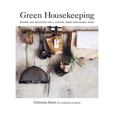 【预售】Green Housekeeping 绿色家政:可持续性家庭日常清洁打扫烹饪收纳指南方案书籍进口原版