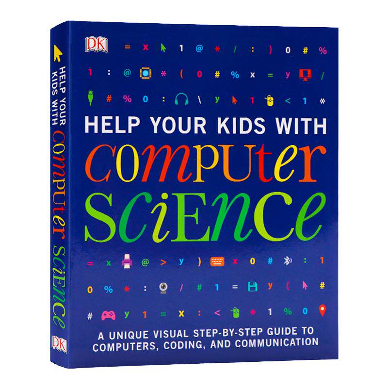 现货 DK 帮你的孩子学计算机科学 Help Your Kids with Computer Science英文原版计算机科学启蒙百科STEM教育 家庭育儿 图解科普