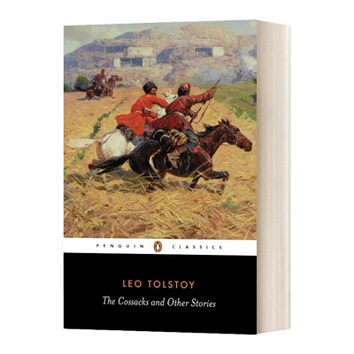 英文原版 The Cossacks and Other Stories Leo Tolstoy 托尔斯泰 哥萨克 黑经典 英文版 进口英语原版书籍