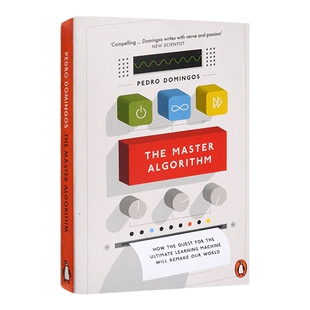 华研原版 主算法 英文原版 The Master Algorithm 比尔盖茨书单 畅销书籍 计算机科学 人工智能 英文版 进口英语书籍