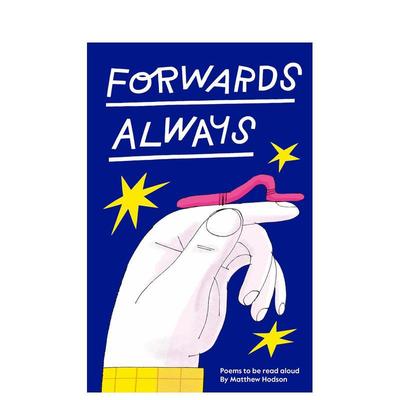 【现货】永远向前诗歌绘本英文青少年读物进口原版书精装Forwards Always Matthew Hodson Cicada