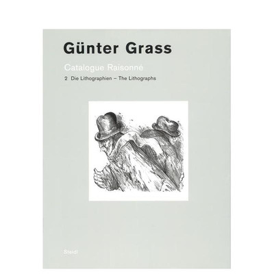 【现货】君特·格拉斯：目录 卷2 Günter Grass: Catalogue Raisonné: Volume 2 原版英文艺术画册画集 正版进口书