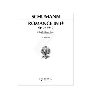 舒曼 浪漫曲op28 第二首 钢琴独奏 单曲4页 美国希尔默原版乐谱书 Schumann Romance No 2 in F Sharp Piano Solo HL50283820