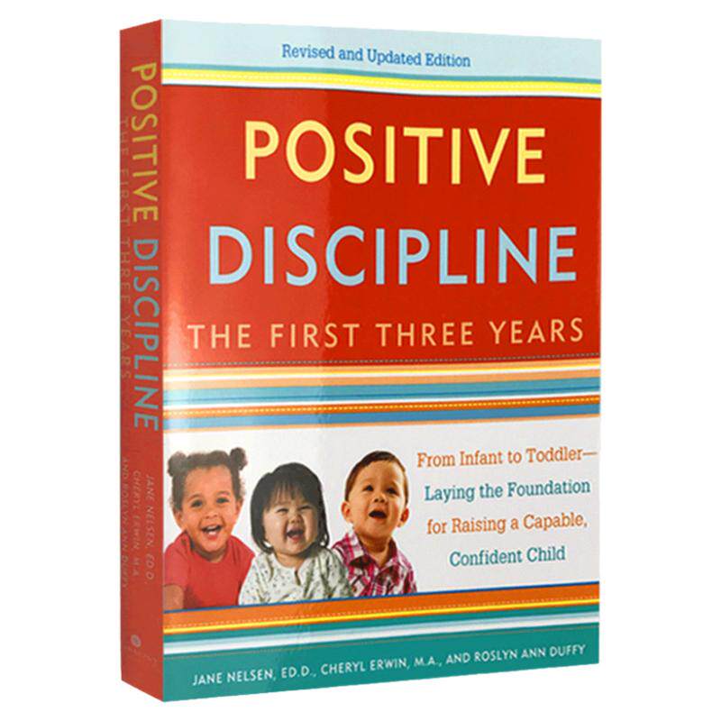 正面管教1-3岁幼儿童 英文原版 Positive Discipline The First Three Years 正向教养 简尼尔森 家庭教育 正版进口英语书籍