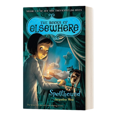 英文原版 Spellbound The Books of Elsewhere Vol 2 别处之书第二卷 被咒语所镇住的 英文版 进口英语原版书籍儿童图书