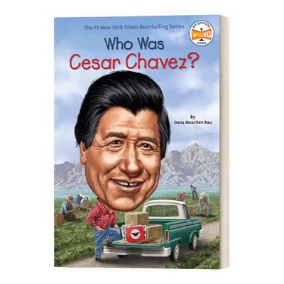 Who Was Cesar Chavez? 凯萨·查维斯是谁？ 名人传记系列 中小学生读物